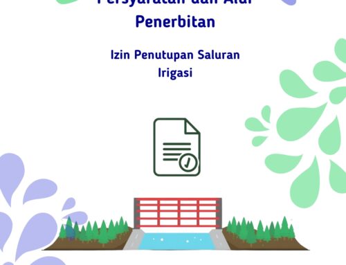 Permohonan Izin Penutupan Saluran Irigasi